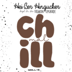 Bügelbild "CHILL mal" Schoko